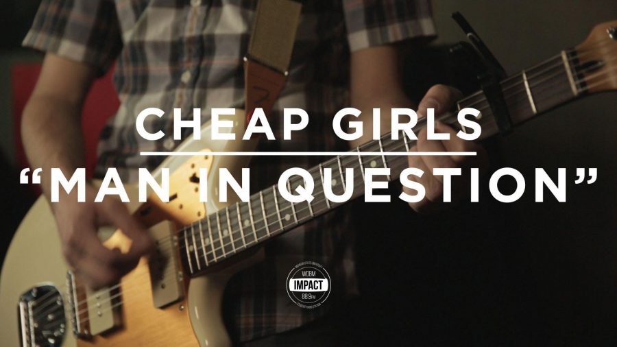 VIDEO PREMIERE: Cheap Girls - Man In Question (Live @ WDBM)