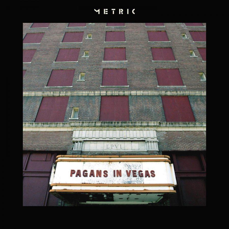 Pagans in Vegas | Metric