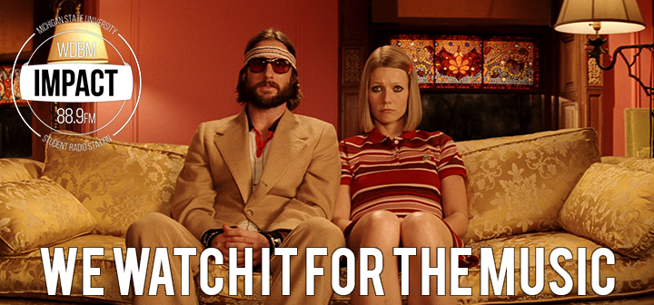 We Watch it for the Music | The Royal Tenenbaums
