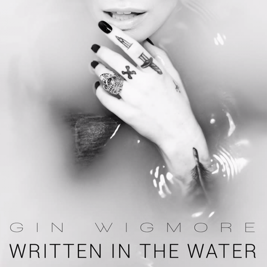 Written In The Water | Gin Wigmore