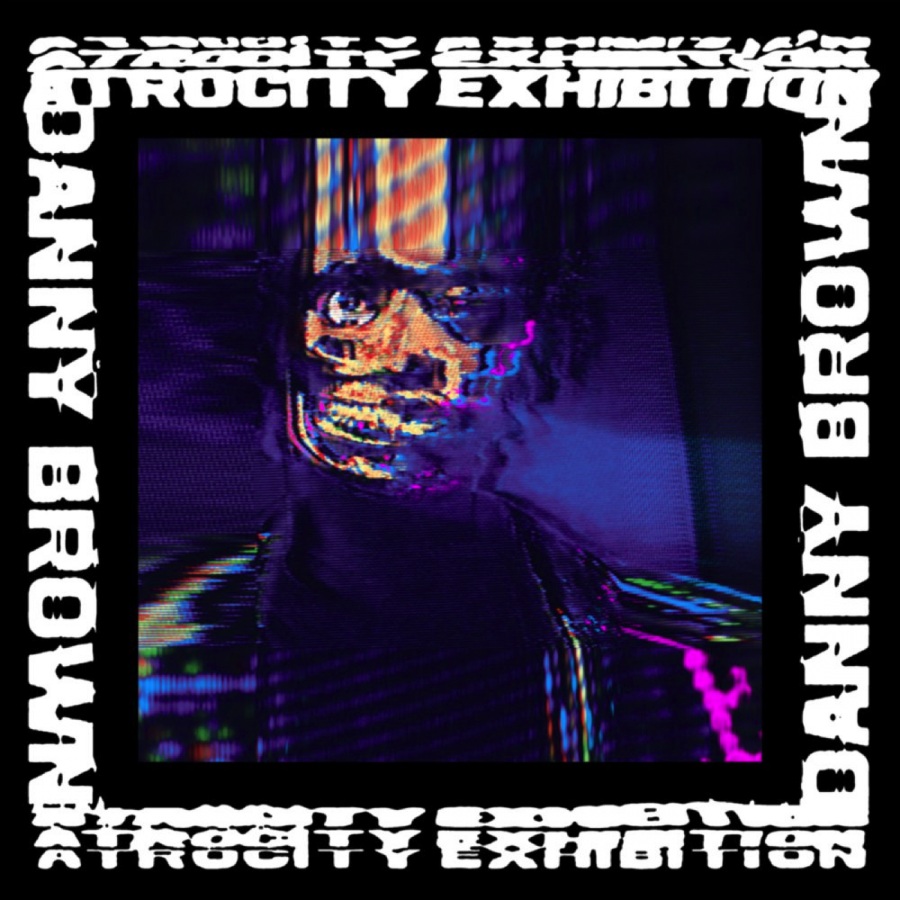 Danny+Browns+Atrocity+Exhibition+best+samples