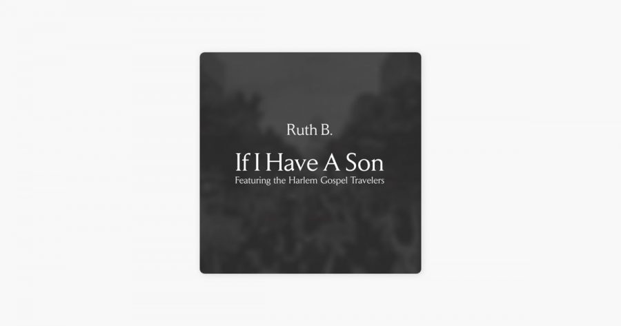 I’ll Teach Him To Be Brave | If I Have A Son by Ruth B. feat. The Harlem Gospel Travelers