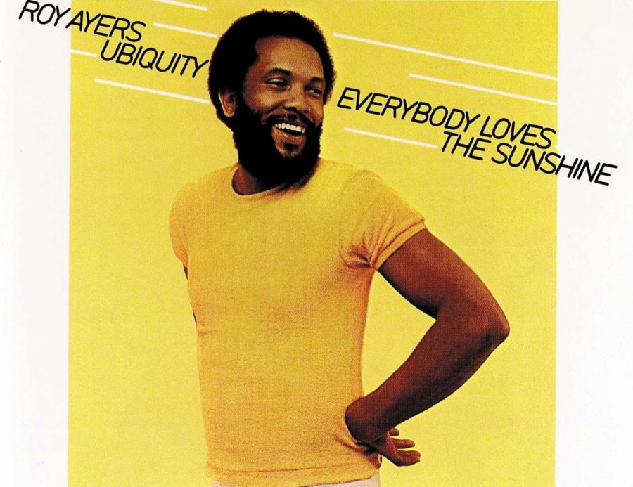 A Southern California Anthem |“Everybody Loves the Sunshine” by Roy Ayers Ubiquity