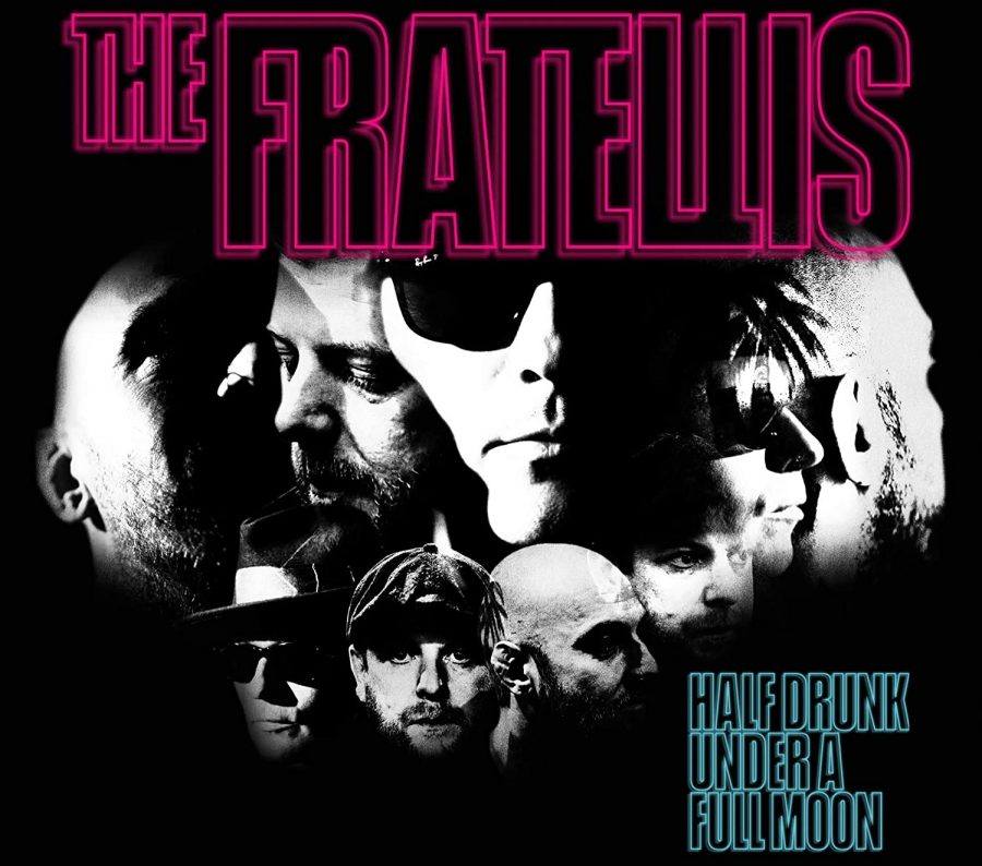 Embracing a Euphonious Sound | “Half Drunk Under A Full Moon by The Fratellis