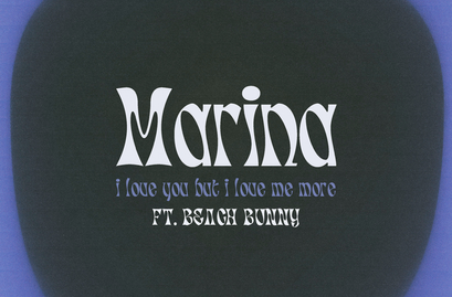 A Post-Breakup Jam For Girlbosses Everywhere | I Love You But I Love Me More by MARINA (feat. Beach Bunny)