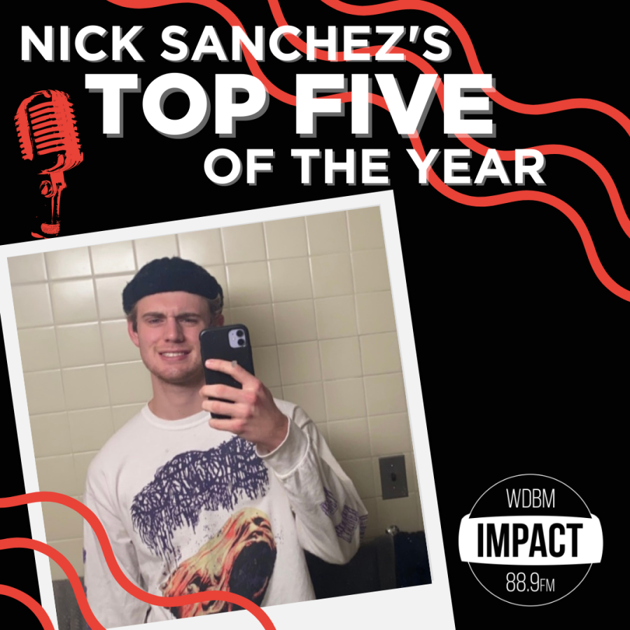 Top 5 Albums of 2021: Nick Sanchez