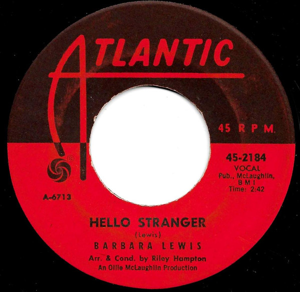 Winds of Memory, Winds of Warm Skies | “Hello Stranger” by Barbara Lewis
