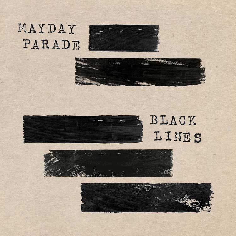Black Lines | Mayday Parade