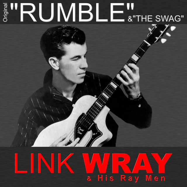 The Sounds of Rebellion | “Rumble” by Link Wray & His Ray Men