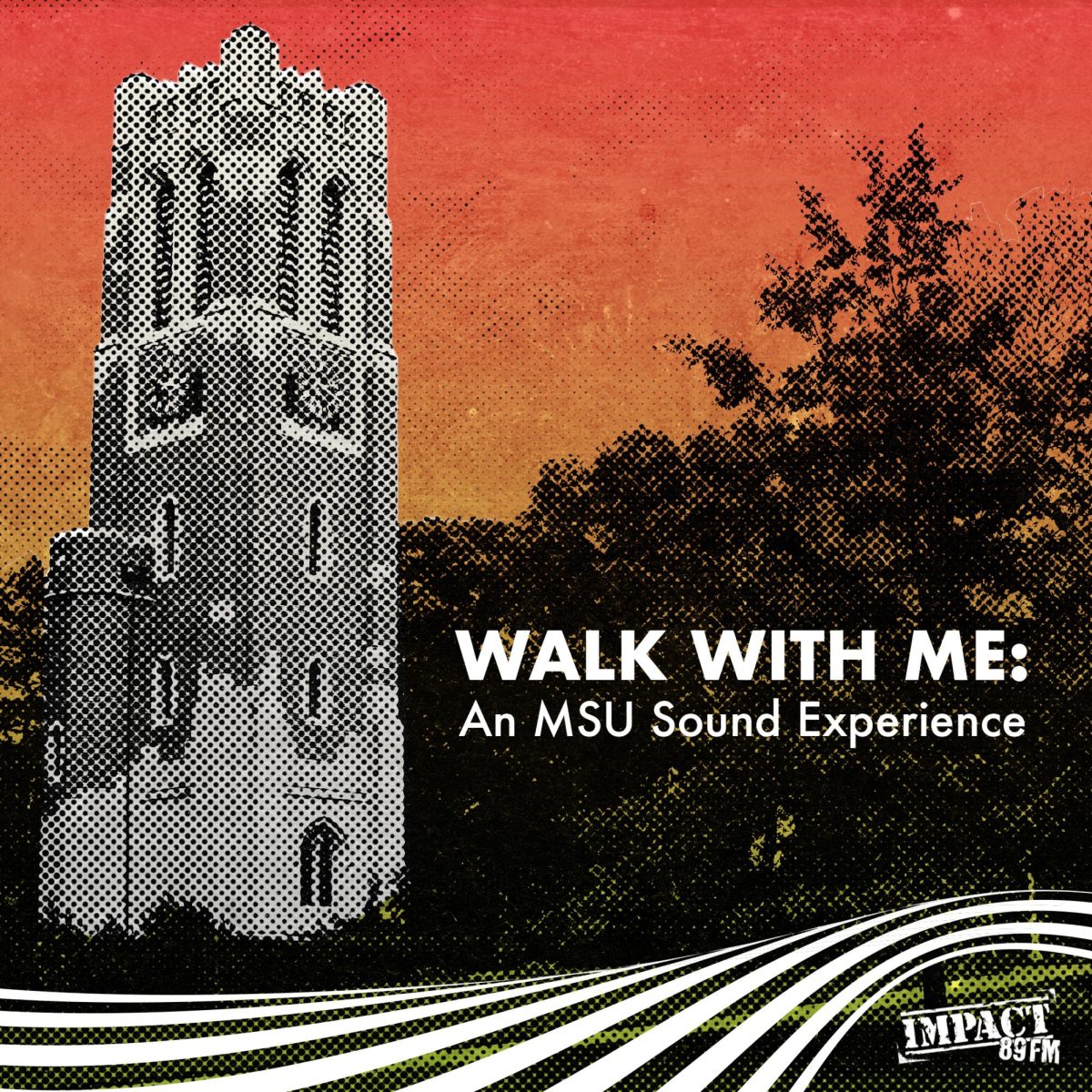 Walk with Me: An MSU Sound Experience