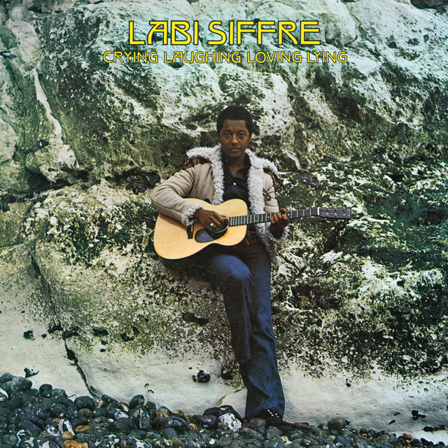 Revisiting a Familiar Favorite | &#8220;Crying, Laughing, Loving, Lying&#8221; by Labi Siffre