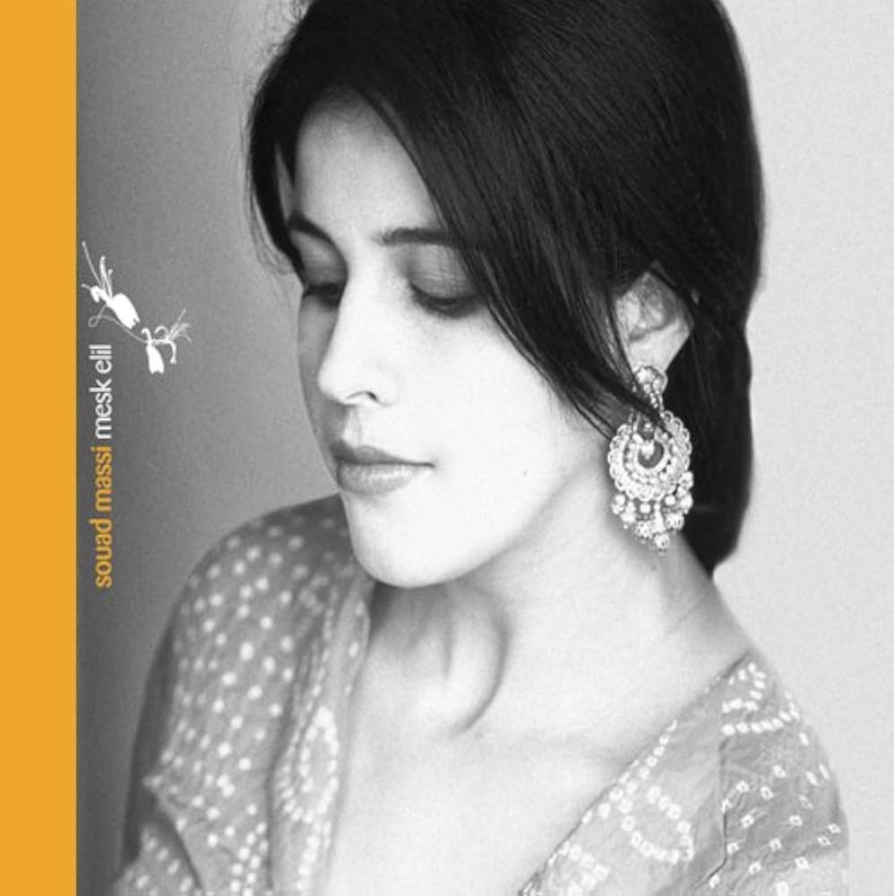Narrative of Change | “Mesk Elil” by Souad Massi